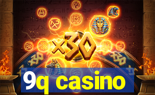 9q casino